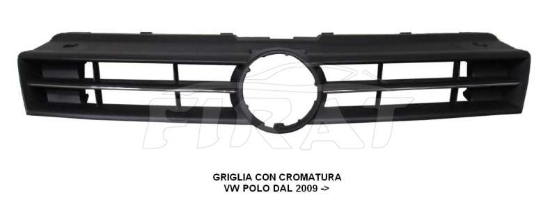 GRIGLIA VW POLO 09 -> CROMATA